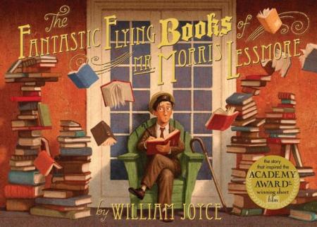  The Fantasict Flying Books of Mr. Morris Lessmore  Because Good Little Books Must be Shared; celebrating books about #booklove There's a Book for That