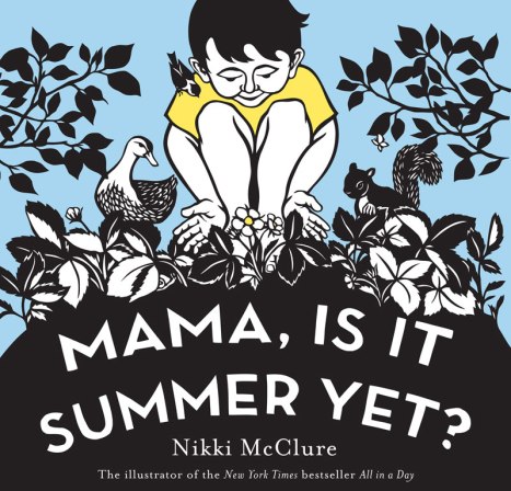 Mama, Is it Summer yet? #IMWAYR There's a Book for That