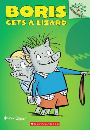 Boris gets a Lizard #IMWAYR There's a Book for That