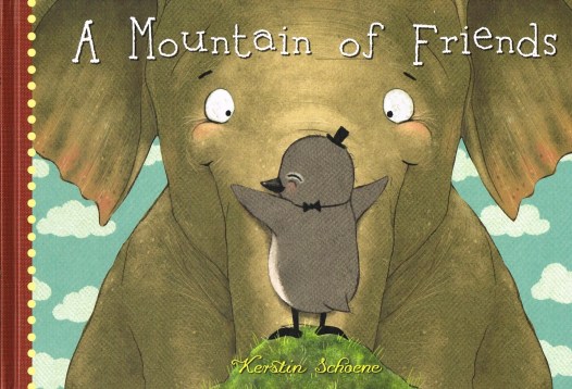 A Mountain of Friends #IMWAYR There's a Book for That!