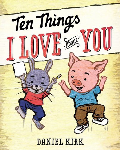 Ten Things I Love about You  #IMWAYR There's a Book for That