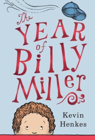  The Year of Billy Miller #IMWAYR There's a Book for That! 