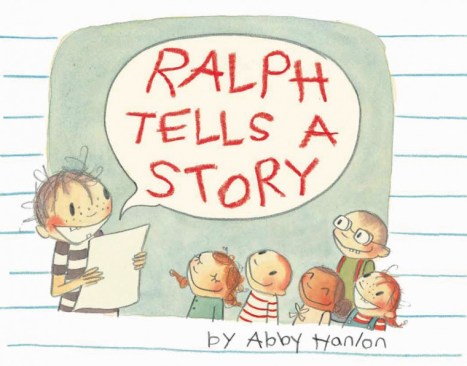  Ralph Tells a Story #IMWAYR There's a Book for That