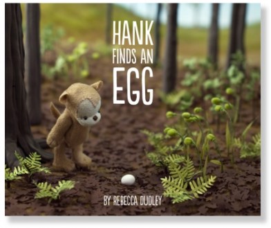 hank finds an egg Celebration: From Here There is a Book for That