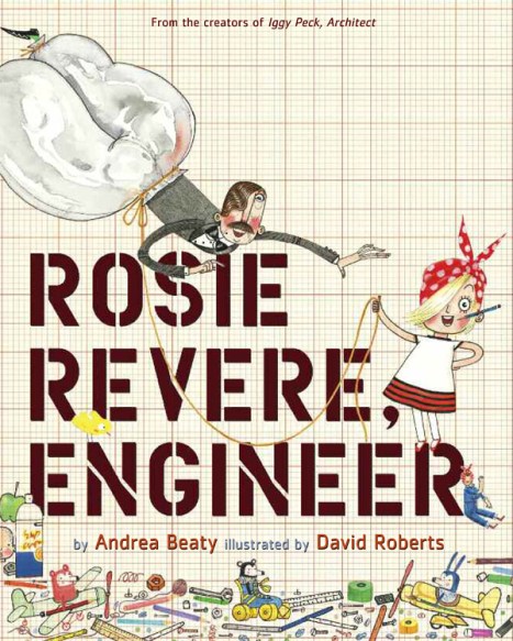  Rosie Revere, Engineer Student Reviews There's a Book for That