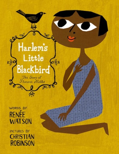  Harlem's Little Blackbird #IMWAYR There's a Book for That