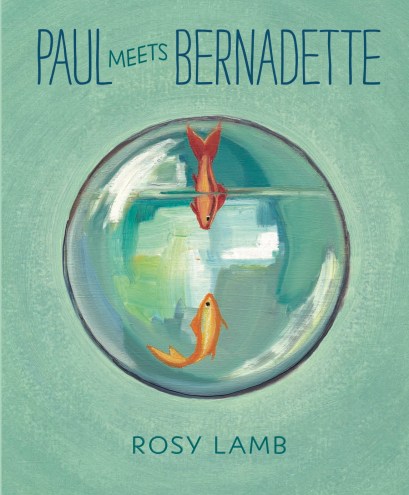  Paul meets Bernadette #IMWAYR There's a Book for That
