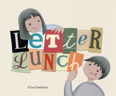 Letter Lunch #IMWAYR There's a Book for That