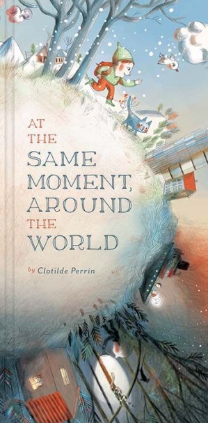  At the Same Moment Around the World #nfpb2014 There's a Book for That