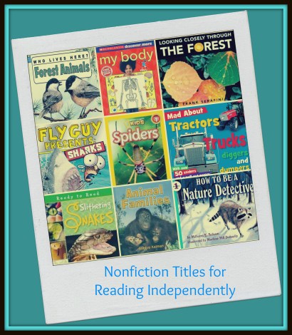 Nonfiction Titles for Reading Independently  -  Reading and Working with the Texts 