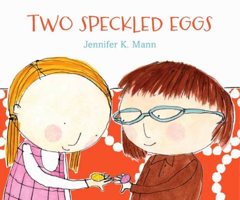 Two Speckled Eggs #IMWAYR  July 28th, 2014 There's a Book for That