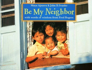 Be-My-Neighbor  #IMWAYR There's a Book for That