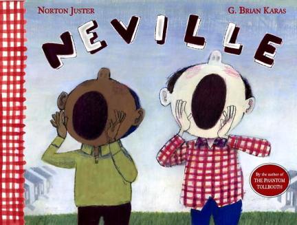 Neville Do you have a picture book about . . . ? 