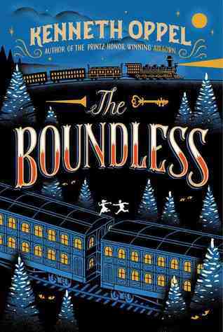 The Boundless  #IMWAYR There's a Book for That