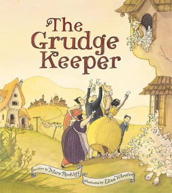  The Grudge Keeper Picture Book Wish List: August 2014