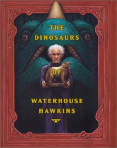  The Dinosaurs of Waterhouse Hawkins Nonfiction Picture Book Wednesday: Some favourite nonfiction titles for older readers (List 1) There's a Book for That