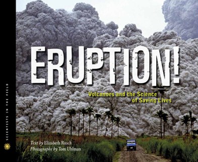 Eruption  Nonfiction Reading Ten titles for older readers There's a Book for That