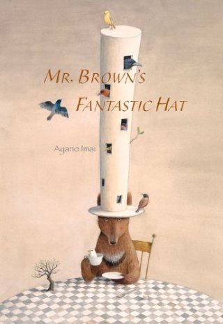 Mr. Brown's Fantastic Hat  #IMWAYR September 1st 2014 There's a Book for That