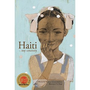 Haiti My Country  Nonfiction Picture Book Wednesday: Student Voice There's a Book for That