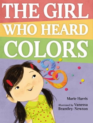 the girl who heard colors Monday November 3rd, 2014 IMWAYR There's a Book for That