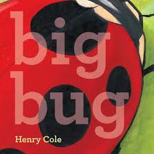 big bug  Monday December 29th, 2014 There's a Book for That