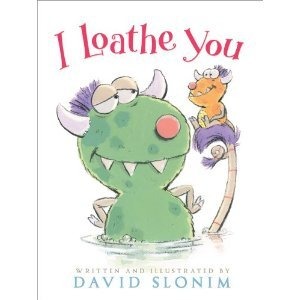 I loathe you Monday December 8th, 2014 #IMWAYR There's a Book for That