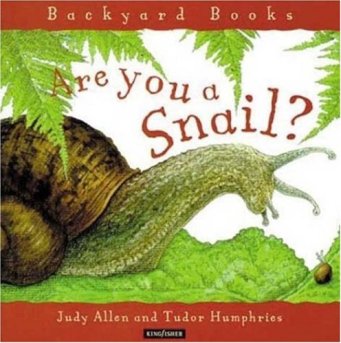 Are you a Snail? Read Alones: Fantastic nonfiction picture books for primary students