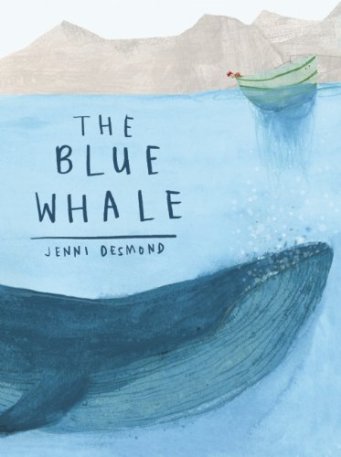 The Blue Whale  Nonfiction Picture Book Dreaming: Spring 2015 There's a Book for That