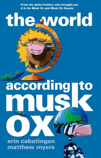 The World According to Musk Ox Monday March 16th, 2015 #IMWAYR There's a Book for That