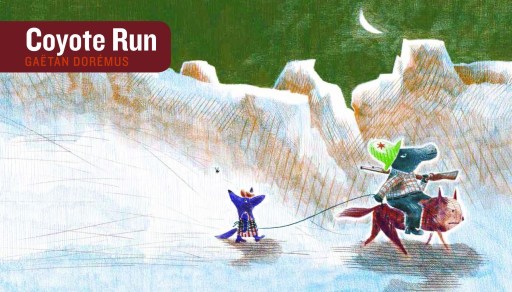 Coyote Run Monday April 13th, 2015 #IMWAYR There's a Book for That