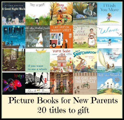 Picture Books for New Parents Best of my book lists 2015 There's a Book for That