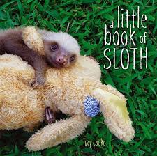 sloth Endangered Animals: Building a read aloud collection There's a Book for That