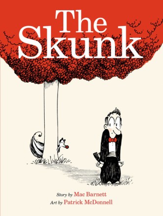 The Skunk  Monday May 25th, 2015 There's a Book for That
