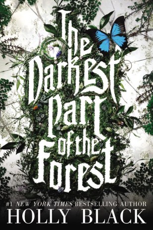 the Darkest Part of the Forest Top Ten Tuesday: Ten Hyped Books I've Never Read There's a Book for That
