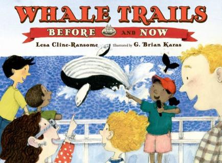Whale Trails, Before and Now  Monday July 20th, 2015 There's a Book for That