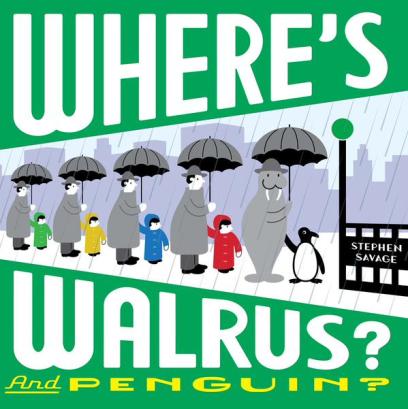 Where's Walrus? And Penguin? Monday September 14th, 2015 IMWAYR There's a Book for That