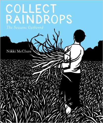 Collect Raindrops Nonfiction Picture Book Wednesday: Nature, oh wow.
