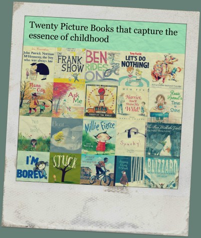  20 Picture Books that Capture the Essence of Childhood Best of my book lists 2015 There's a Book for That