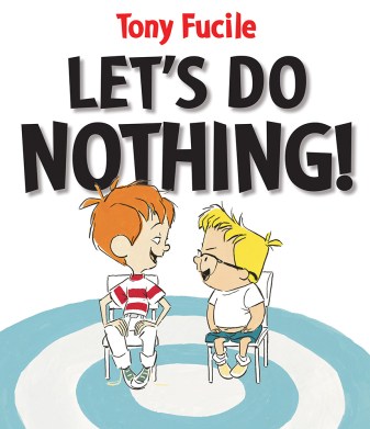 Let's Do nothing Twenty Picture Books that capture the essence of childhood