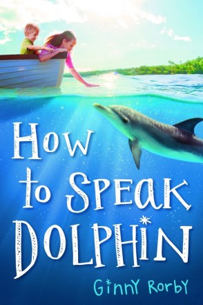How to Speak Dolphin