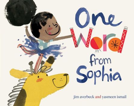 One Word from Sophia Monday January 4th, 2016