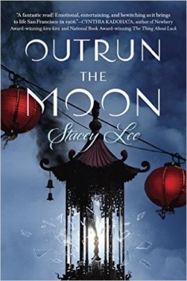 Outrun the Moon by Stacey Lee Must read novels for 2016