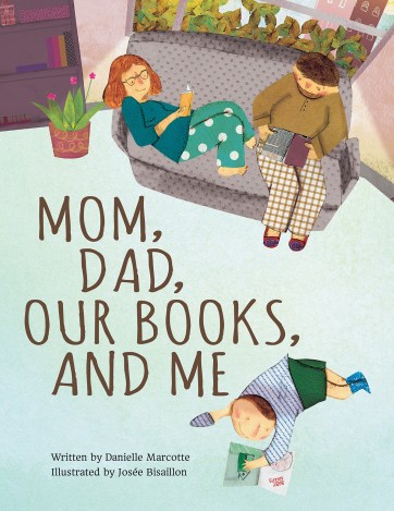 Mom, Dad, Our Books, and Me Monday March 7th, 2016 There's a Book for That #IMWAYR