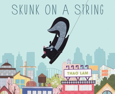 Skunk on a String Monday March 7th, 2016 There's a Book for That #IMWAYR