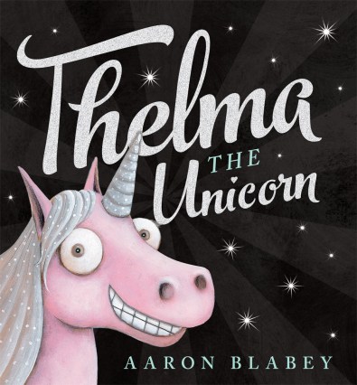 Thelma the Unicorn Monday April 4th, 2016 There's a Book for That