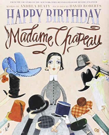 Happy Birthday Madame Chapeau Monday May 30th, 2016 IMWAYR There's a Book for That