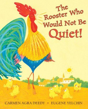 the-rooster-who-would-not-be-quiet Gift Books 2017: 25 Picture Books to Gift this Season There's a Book for That