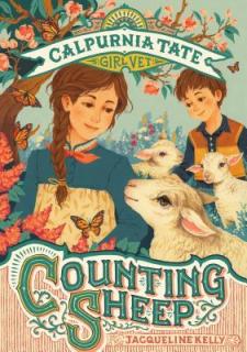 Counting Sheep (Calpurnia Tate, Girl Vet #2)