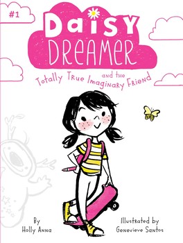 daisy-dreamer-and-the-totally-true-imaginary-friend-9781481486309_lg