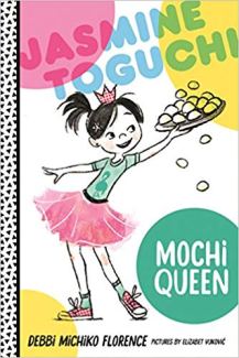Jasmine Toguchi, Mochi Queen 2